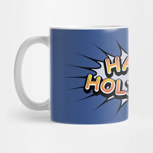 Comic Book Style 'Happy Holidays' Message on Blue Mug